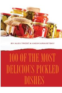 100 of the Most Delicious Pickled Dishes