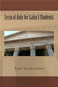 Lexical Aids for Latin I Students