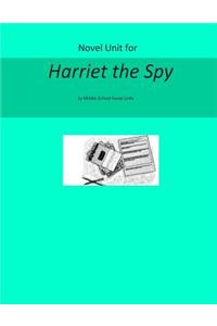Novel Unit for Harriet the Spy