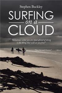 Surfing on a Cloud