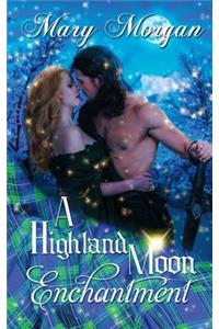 Highland Moon Enchantment