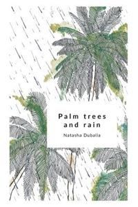 Palm Trees and Rain