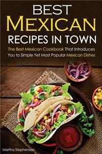 Best Mexican Recipes in Town