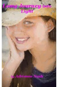 Long Journey into Light