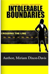 Intolerable Boundaries