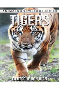 Tigers