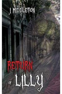 The Return of Lilly