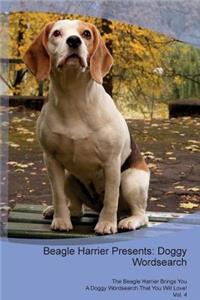 Beagle Harrier Presents