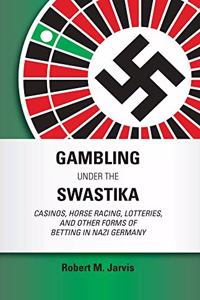 Gambling Under the Swastika