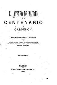 Ateneo de Madrid en el Centenario de Calderon