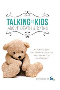 Talking to kids about death & dying