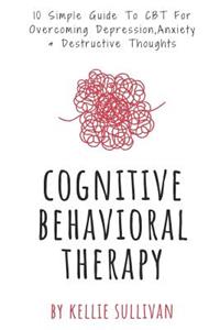 Cognitive Behavioral Therapy