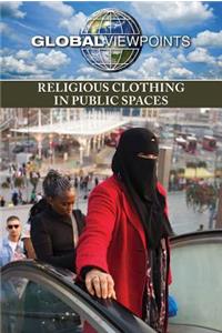Religious Clothing in Public Spaces