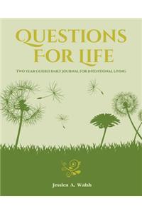 Questions For Life