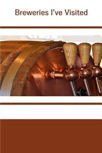 Breweries I've Visited