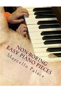 Non-Boring Easy Piano Pieces