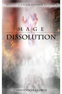 Mage Dissolution