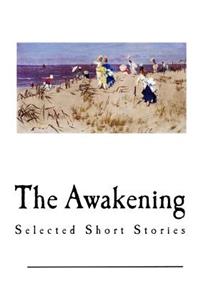 The Awakening