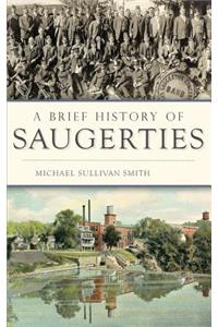 A Brief History of Saugerties