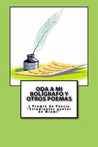 Oda a mi bolígrafo y otros poemas