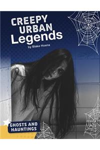 Creepy Urban Legends
