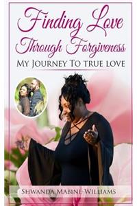 Finding Love Through Forgiveness