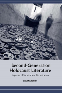 Second-Generation Holocaust Literature