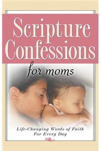 Scripture Confessions for Moms