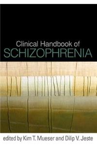 Clinical Handbook of Schizophrenia