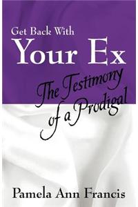 Get Back with Your Ex