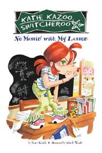 No Messin' with My Lesson