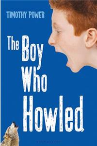 The Boy Who Howled