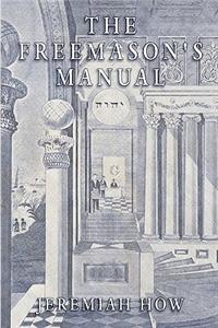 The Freemason's Manual