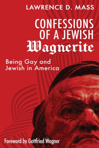 Confessions of a Jewish Wagnerite