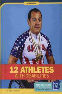12 Athletes with Disabilities
