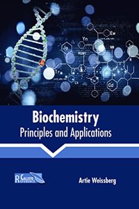 Biochemistry: Principles and Applications
