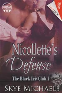 Nicollette's Defense [The Black Iris Club 4] (Siren Publishing Loveedge)