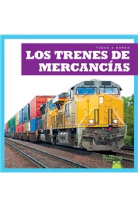 Los Trenes de Mercancías (Freight Trains)