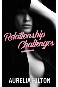 Relationships Challenges