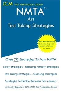NMTA Art - Test Taking Strategies