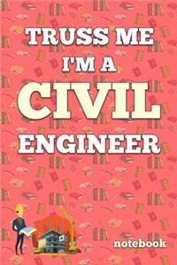 truss me i'm a civil engineer