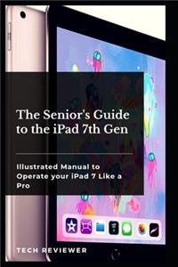 The Senior's Guide to the iPad 7th Gen