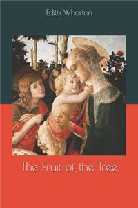 The Fruit of the Tree