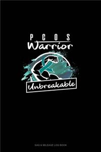 PCOS Warrior - Unbreakable