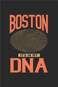 Boston Its in my DNA