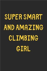 Super Smart And Amazing Climbing Girl