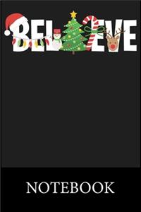 Believe Christmas Notebook