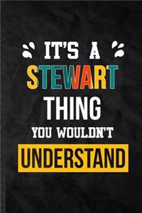 It's a Stewart Thing You Wouldn't Understand