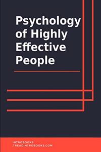 Psychology of Highly Effective People