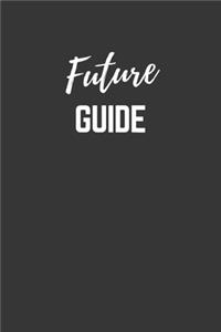 Future Guide Notebook